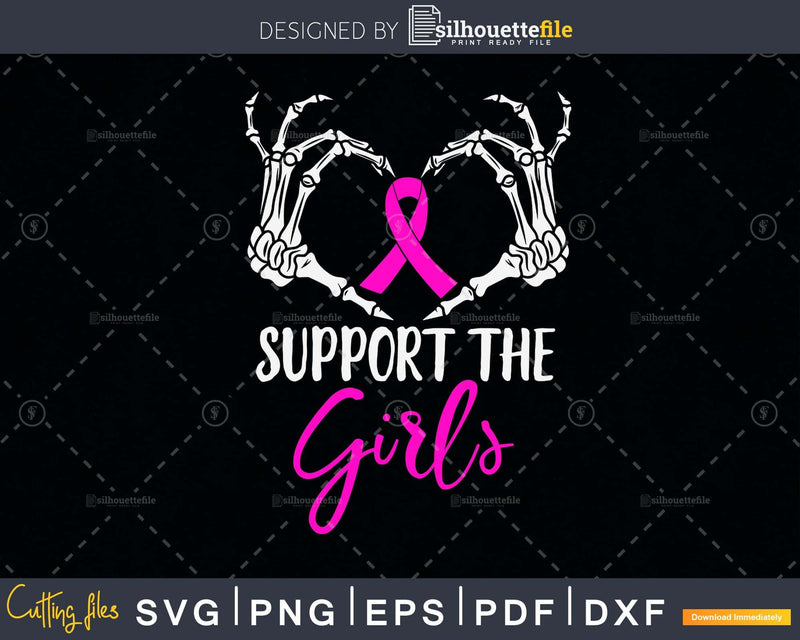 Support the girls svg png print-ready cut file