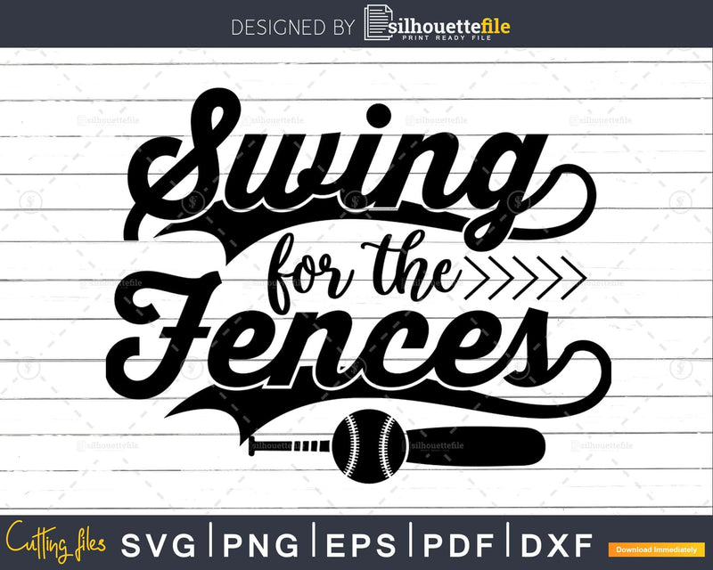Swing for the Fences Svg Baseball Craft Cricut Cut Files