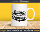 Swing for the Fences Svg Baseball Craft Cricut Cut Files