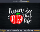Teacher Life Svg Shirt Design Instant Download Cut Files