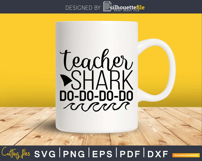 teacher shark do svg shirt ideas