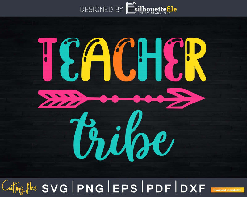 Teacher Tribe Svg Designs Cut Files Cricut