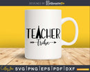Teacher tribe svg designs for cricut commercial