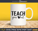 Teacher your out svg files for commercial