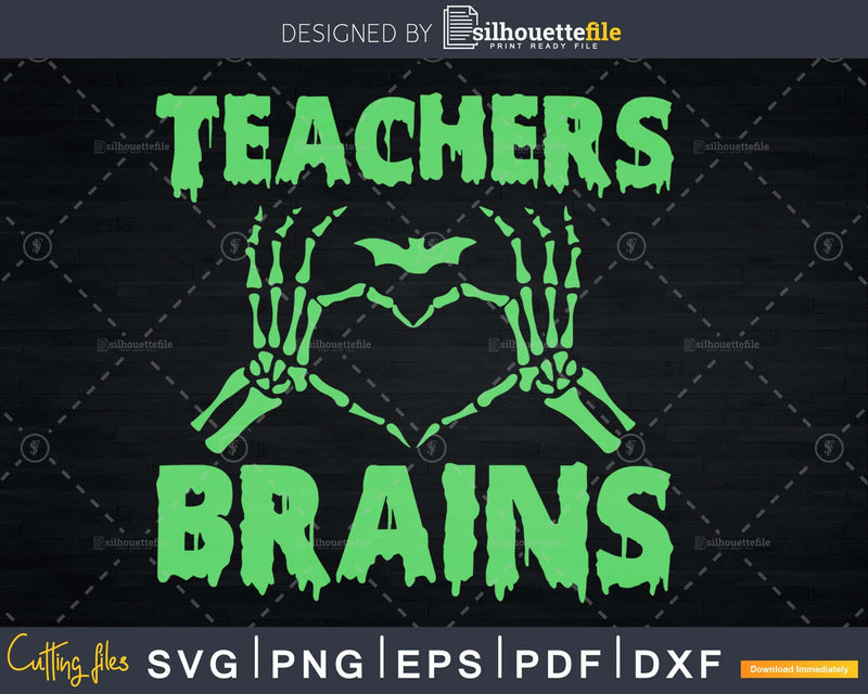 Teachers Love Brains Halloween svg cricut cut files