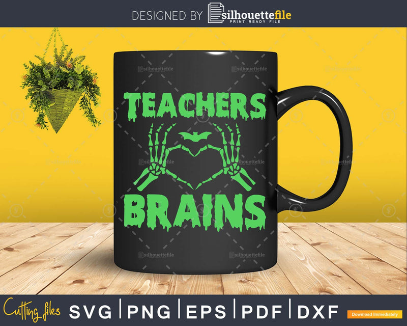 Teachers Love Brains Halloween svg cricut cut files