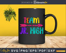 Team Jr. High Svg Cricut Cut Silhouette Files