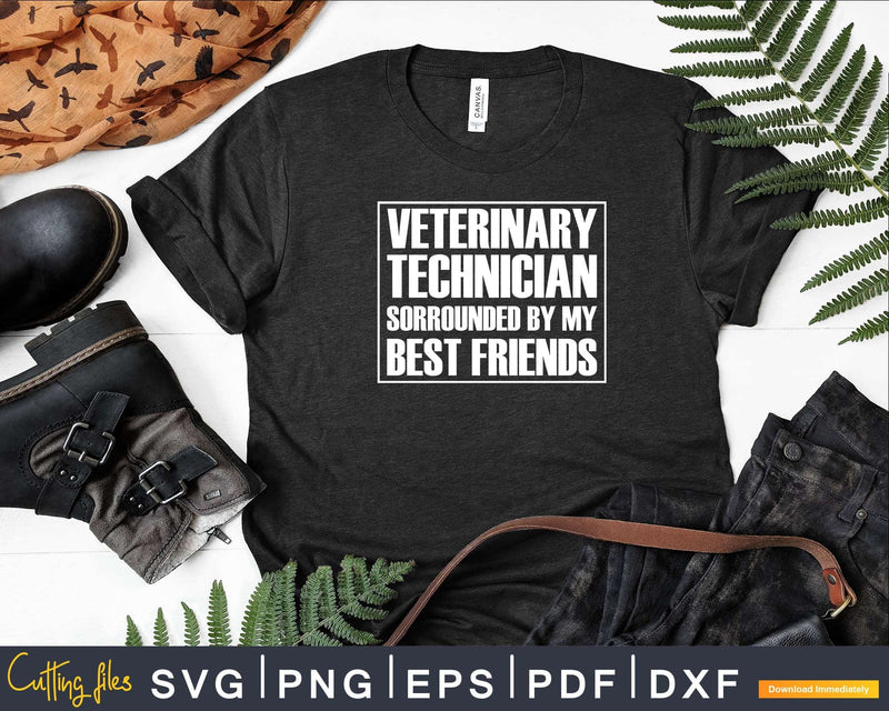 Technician Sorrounded Design Vet Medicine Svg T Shirt