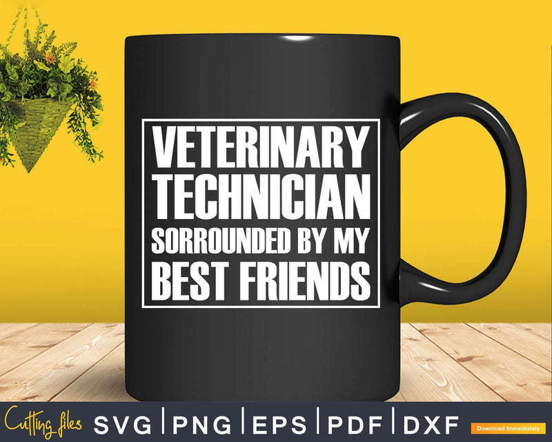 Technician Sorrounded Design Vet Medicine Svg T Shirt