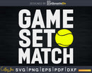 Tennis GAME SET MATCH with Balls svg digital cutting files