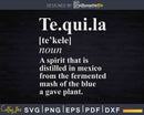 Tequila Definition Drinking Svg Dxf Png Design Cut Files