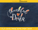 Thanksful doula svg cut cutting cricut files