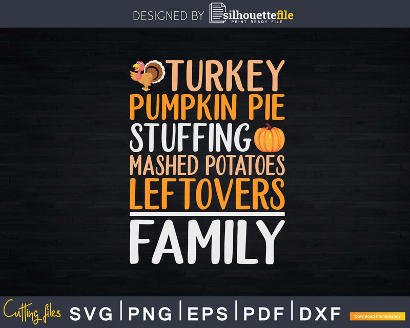 Thanksgiving Family Turkey Pumpkin Pie Stuffing Svg Png Cut