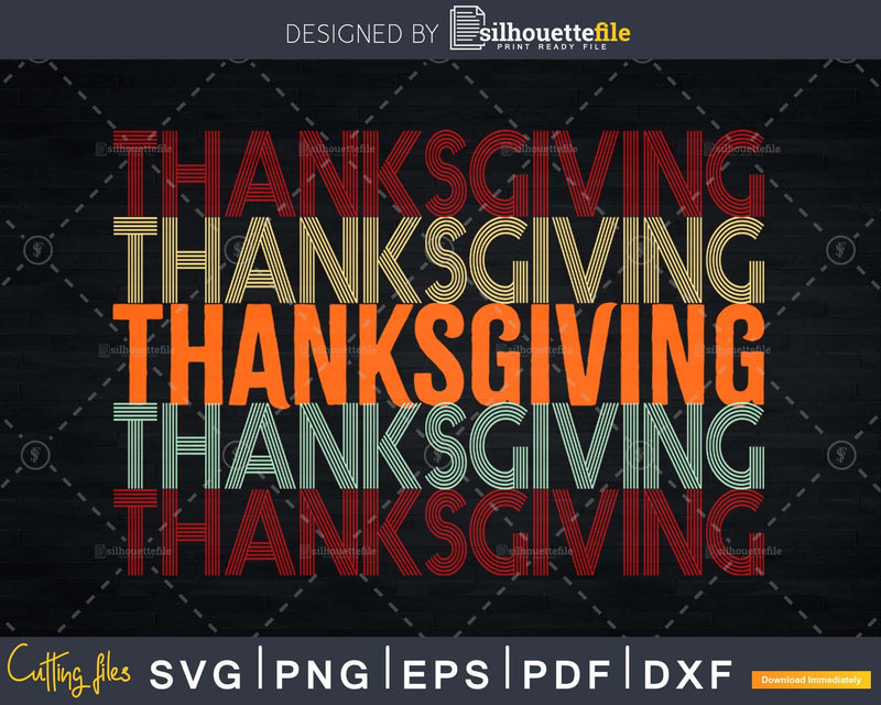 Thanksgiving Retro Style Svg Cricut Files