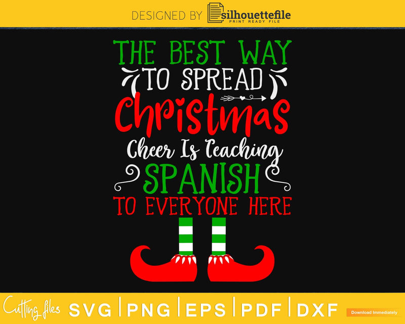 The best way to spread christmas cheer svg cricut files