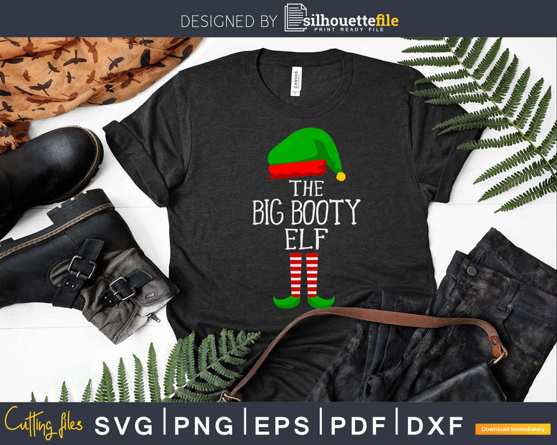 the big booty elf svg png dxf cricut craft cut files