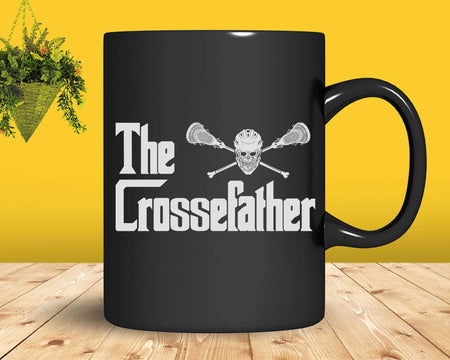 The Crosse Father Funny Lacrosse Svg Png Cricut Files