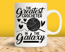 The Greatest Crocheter In Galaxy Svg Png Cut Files