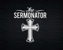 The Sermonator Pastor Svg Png Cricut Files