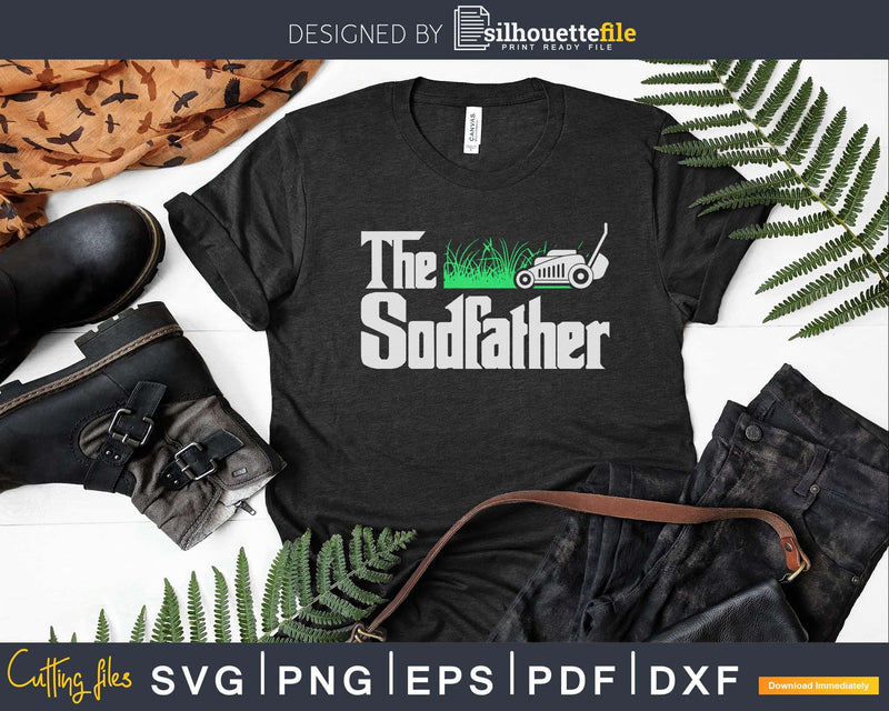 The Sodfather Parody Funny Lawn Landscaping Dad Svg Design