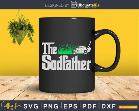 The Sodfather Parody Funny Lawn Landscaping Dad Svg Design