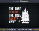 The Tree Giveth Taketh Away Frisbee Disc Golf Svg Png Dxf