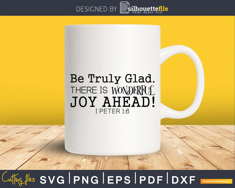 There Is Wonderful Joy Ahead svg png printable cricut