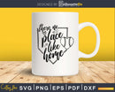 There No Place Like Home Softball svg png digital cutting