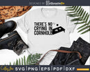 There’s No Crying In Cornhole Game Shirt Svg Dxf Png