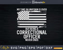 Thin Gray Line American Flag Correctional Officer Svg Dxf