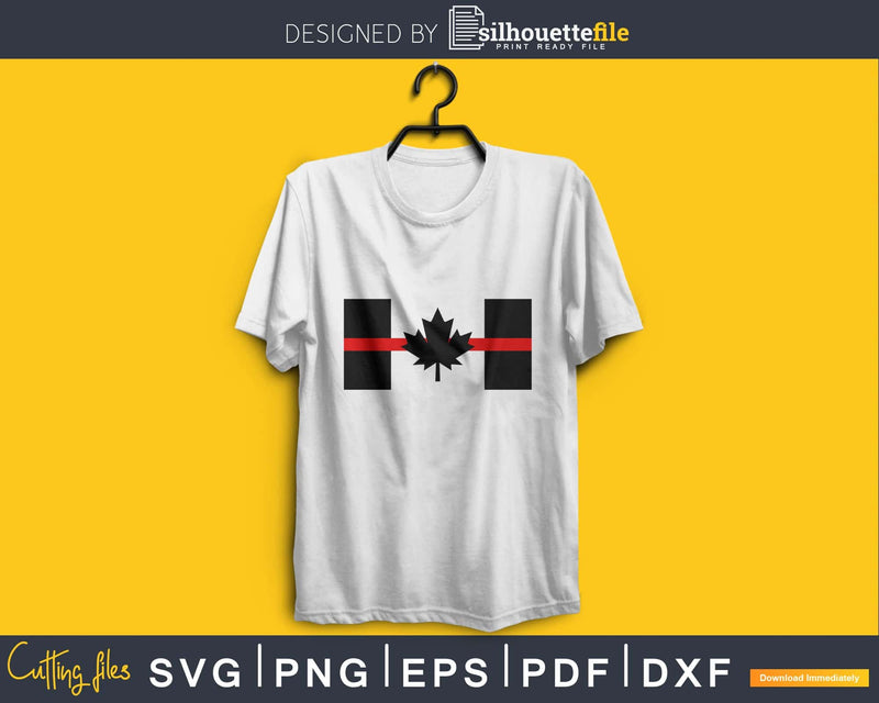 Thin Red Line Flag Canadian Firefighter svg cricut files