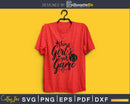 this girl’s got game Softball svg png cutting cricut