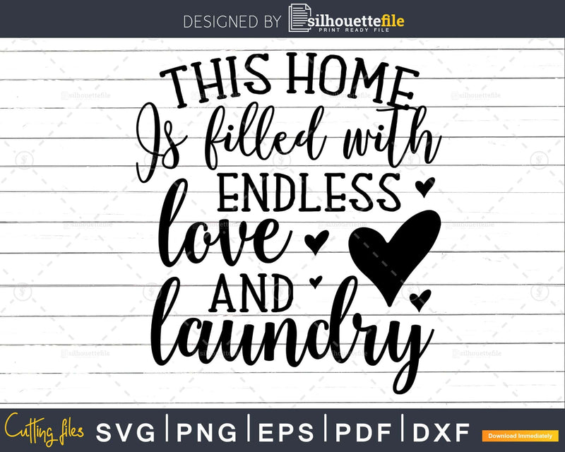 This Home is Filled Svg Funny Cricut Files