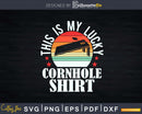 This Is My Lucky Cornhole Shirt Funny Player Svg Dxf Cut