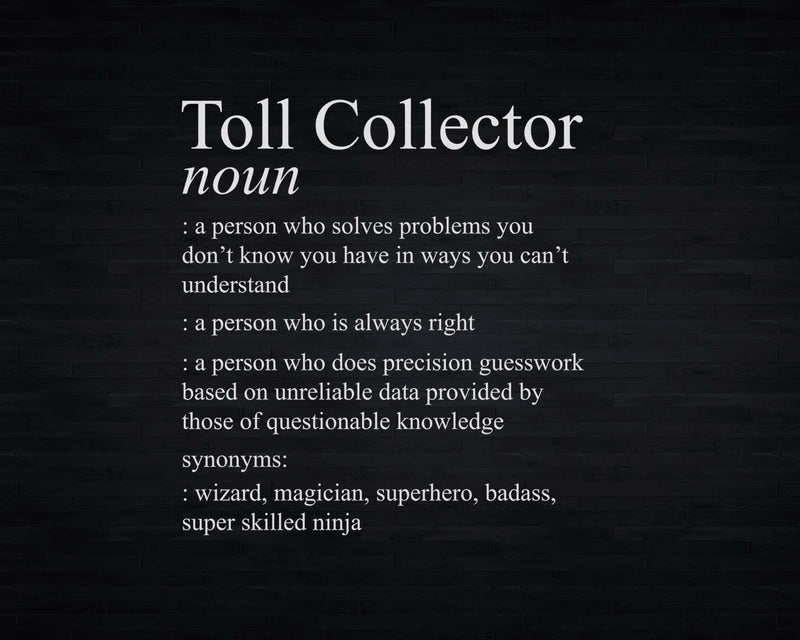 Toll Collector Definition Profession Meaning Svg Png