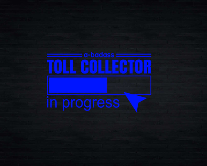 Toll Collector In Progress Svg Files For Cricut