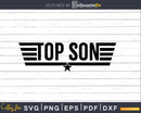 Top Son Svg Designs Cricut Silhouette Cut Files