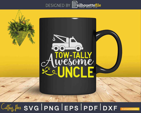 Tow Truck Driver Uncle Towing Car Wrecker Svg T-shirt Design