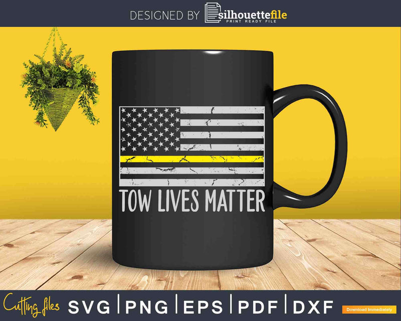 Tow Truck Thin Yellow Line Flag Lives Matter Svg Dxf Png