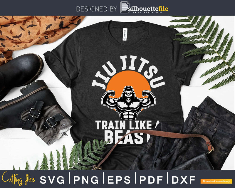 Train like a Beast Jiu Jitsu BJJ Gorilla Grappling MMA Svg