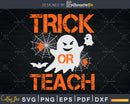 Trick Or Teach Halloween Costume Svg Cut File for Cricut