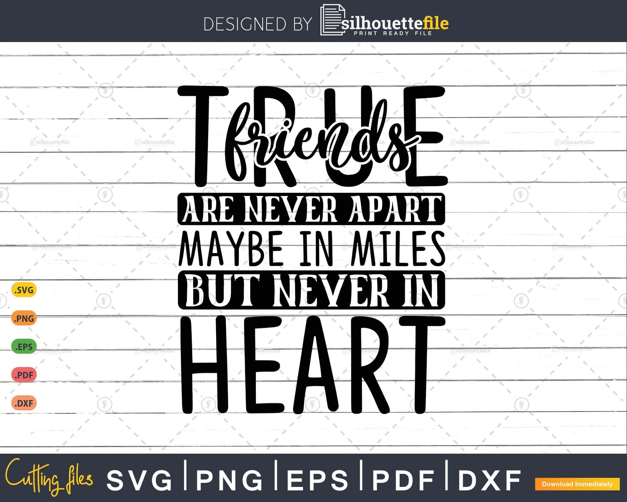 True friends are never apart svg friendship Svg Cut File | Silhouettefile