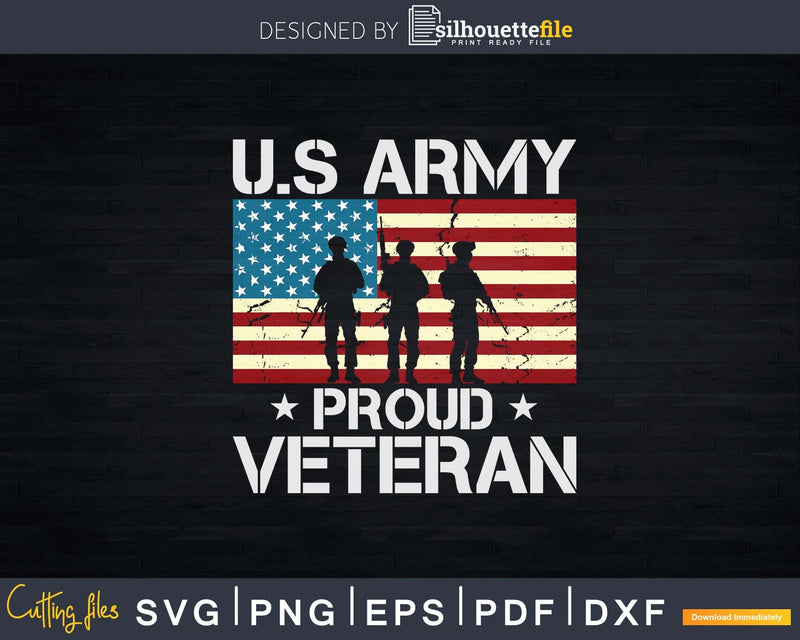 U.S Army Proud Veteran With American Flag Svg Dxf T-shirt