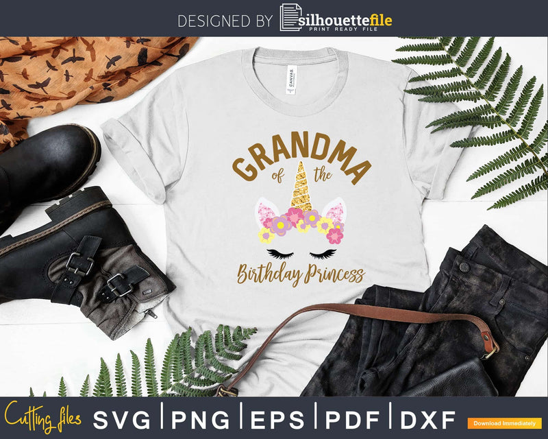 Unicorn Girl Grandma Of The Birthday Princess Svg Png Print