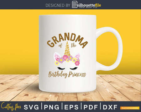 Unicorn Girl Grandma Of The Birthday Princess Svg Png Print