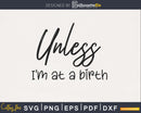 Unless i’m at a birth svg cricut doula cut files