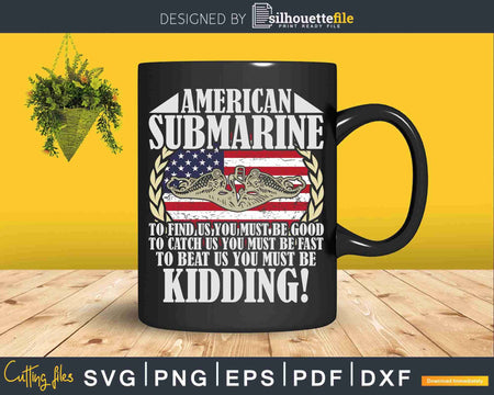 US Military Submarine A Veteran Submariner Svg T-shirt