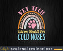 Vet Tech Rainbow Cute Veterinary Technician Warm Hearts Svg