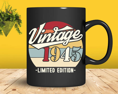 Vintage 1945 Limited Edition Birthday T-shirt SVG Bundle