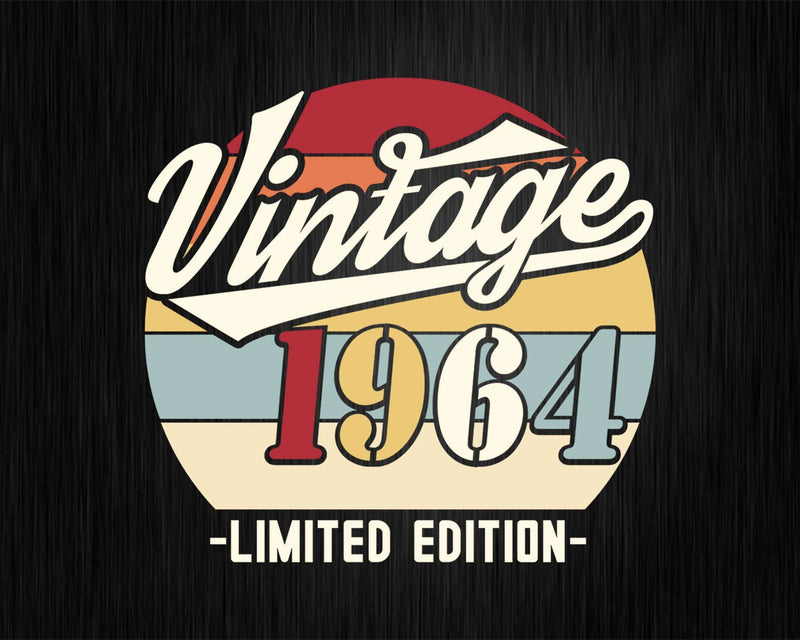 Vintage 1964 Limited Edition Birthday T - shirt SVG Bundle